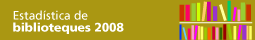 Library Statistics 2008