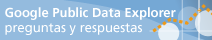 Google Public Data Explorer: preguntas y respuestas